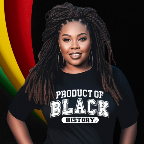 Product of Black History T-Shirt