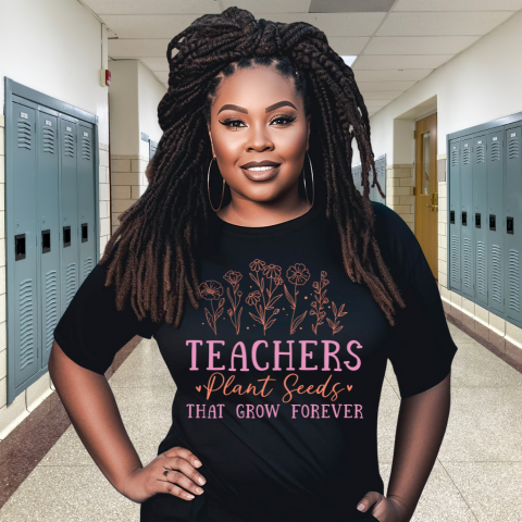 Teachers Plant Seeds T-Shirt